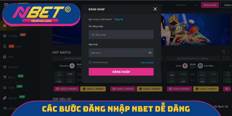 Các bước đăng nhập NBET dễ dàng