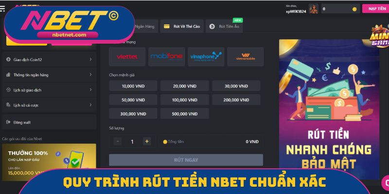 Quy trình rút tiền NBET chuẩn xác