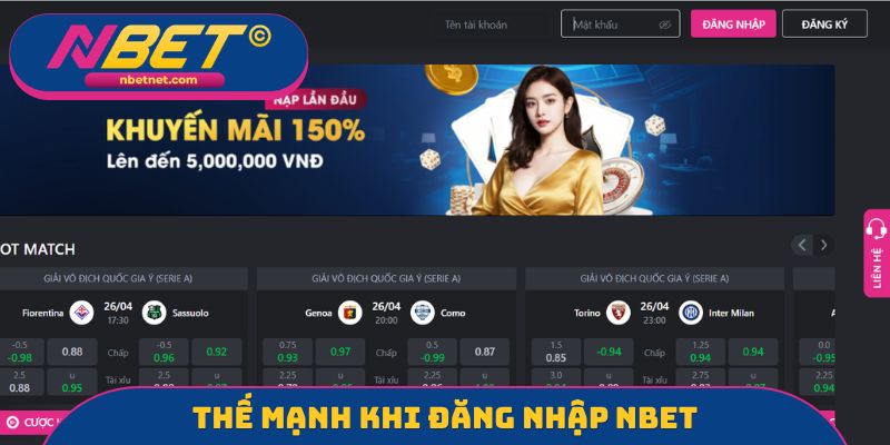 Thế mạnh khi đăng nhập NBET