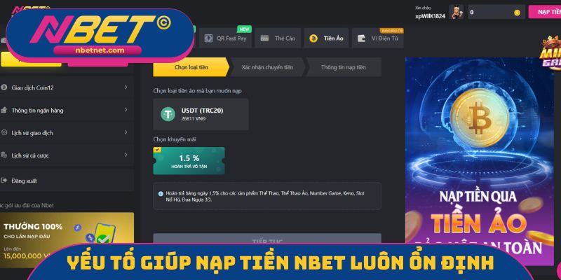 Yếu tố giúp nạp tiền NBET luôn ổn định